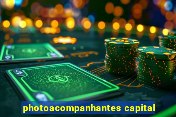 photoacompanhantes capital